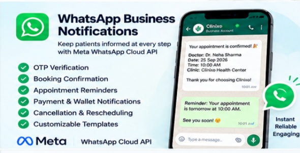 Clinixo WhatsApp Business notifications via Meta WhatsApp Cloud API — OTP verification, booking confirmation, appointment reminders, payment notifications and customisable templates