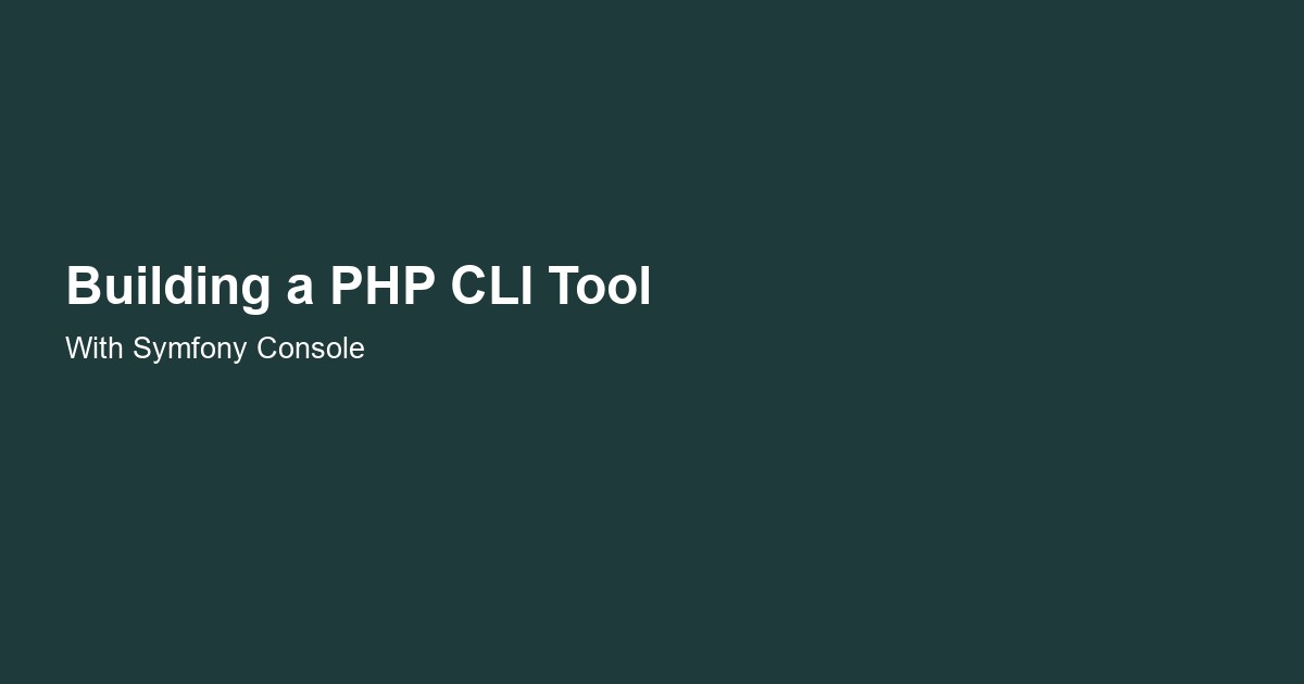 Building a PHP CLI Tool