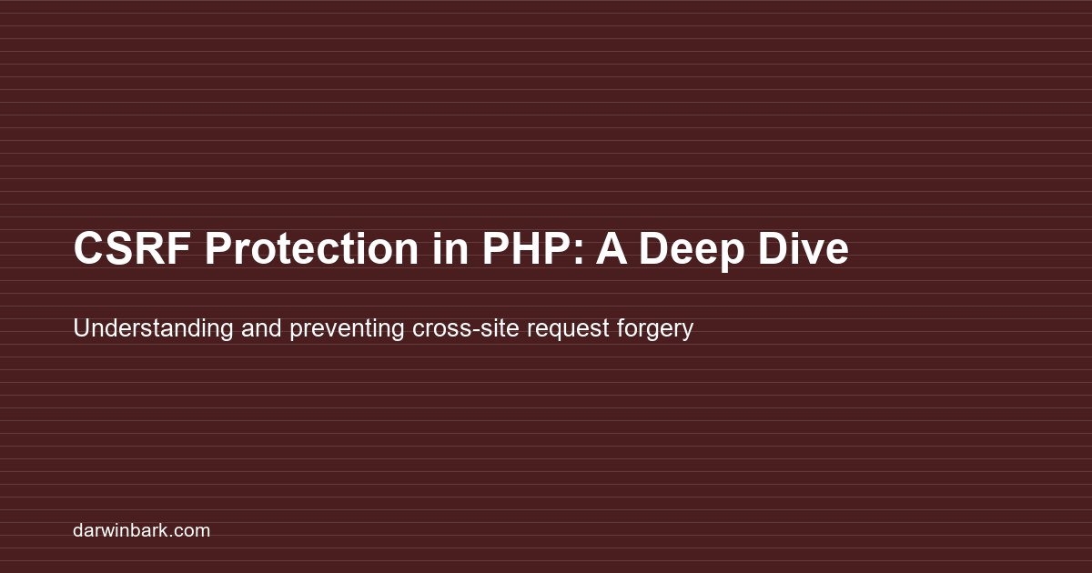 CSRF protection in PHP deep dive guide