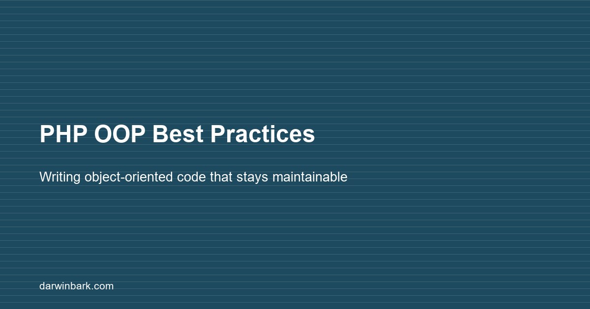 PHP OOP best practices guide