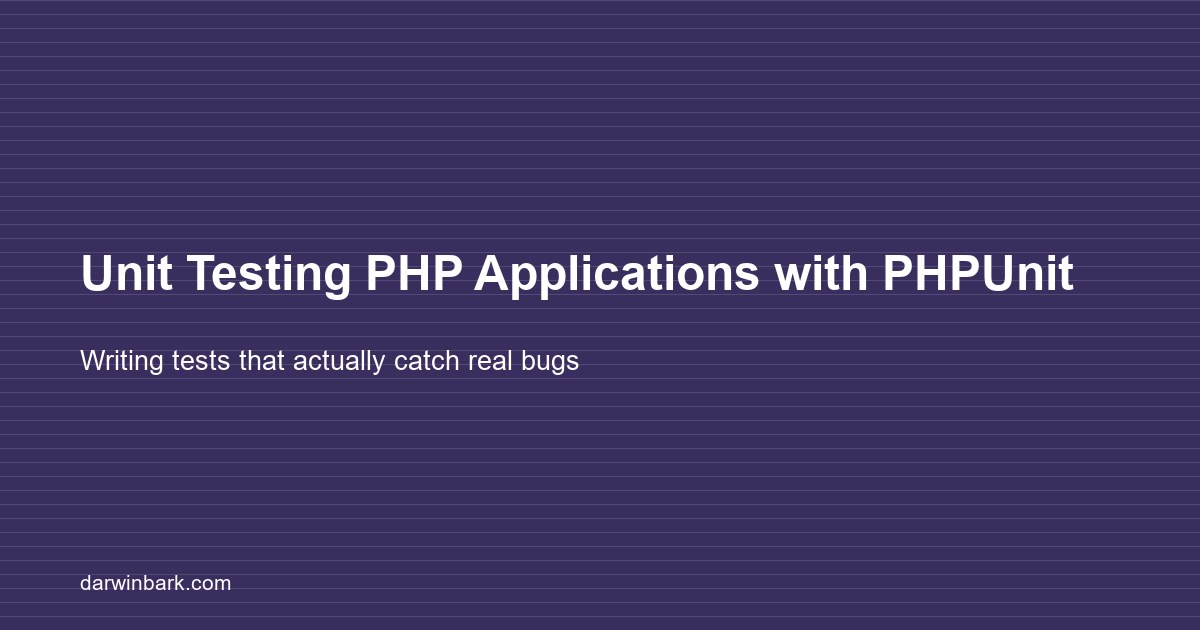 Unit testing PHP with PHPUnit guide