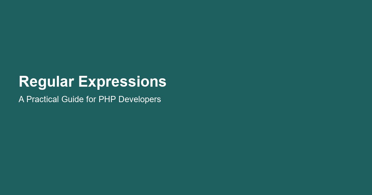 Regular Expressions in PHP: A Practical Guide to preg_match and Beyond
