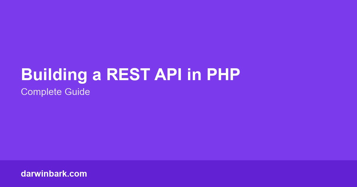 Building a REST API in PHP guide