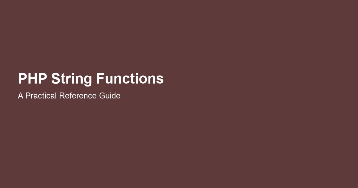 PHP String Functions Reference